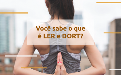 LER/DORT: O que é, como prevenir?