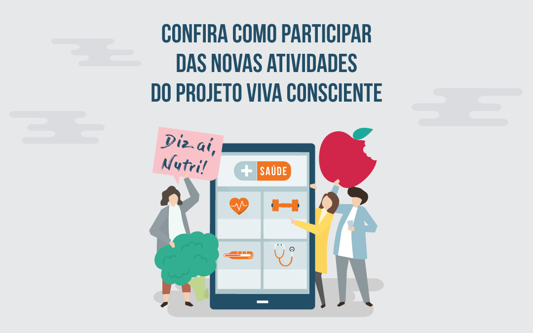 Agenda das atividades do Projeto Viva Consciente