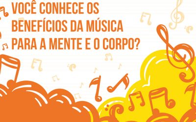 Os benefícios da música