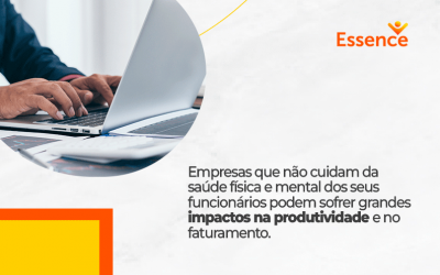 Empresas que não cuidam da saúde física e mental dos seus funcionários podem sofrer grandes impactos na produtividade e no faturamento.